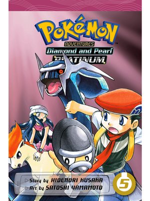 cover image of Pokémon Adventures: Diamond and Pearl/Platinum, Volume 5
